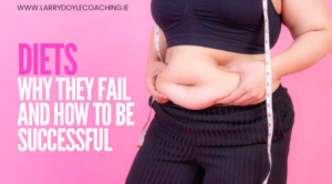 Why Diets fail
